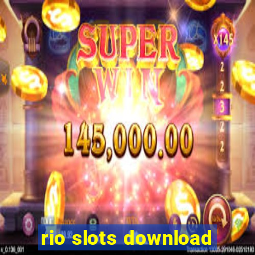 rio slots download